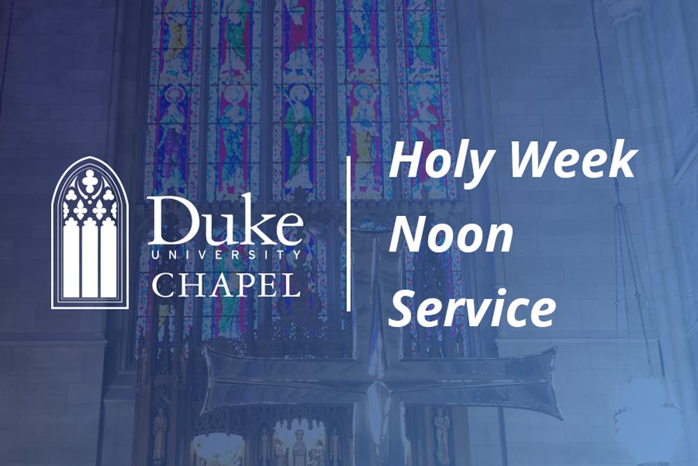 Holy Week Noon Service