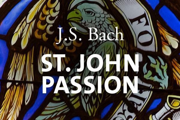 St. John Passion Concert