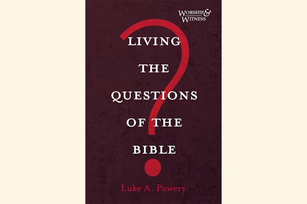 The book "Living the Questions of the Bible" by Luke A. Powery