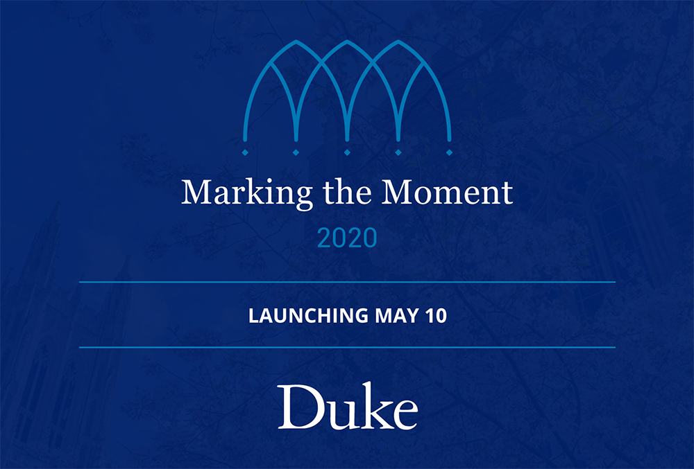 Marking the Moment 2020  Duke University Chapel